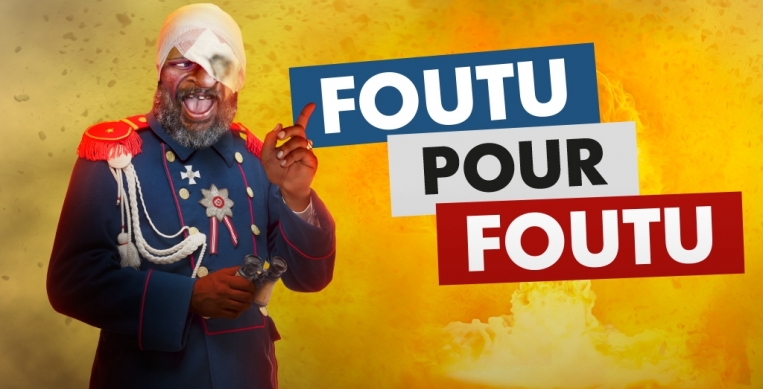 “Foutu pour Foutu” le nouveau spectacle événement !